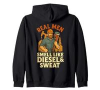 Real Men Smell Like Diesel & Sweat Oilfield T-Shirt Zip Hoodie