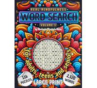 Real Mindfulness Word Search Volume 1: Challenging word search for adults, teens, and seniors. Large-print word search book to keep your brain active ... full of general knowledge and 116 puzzles.