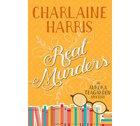 Real Murders: An Aurora Teagarden Mystery