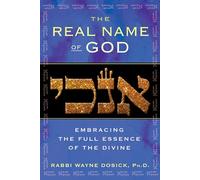Real Name of God: Embracing the Full Essence of the Divine