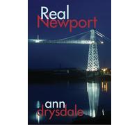 Real Newport (Real Series) (Real Wales)