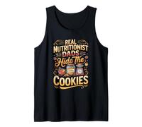 Real Nutritionist Dads Hide The Cookies Tank Top