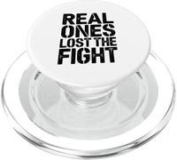 Real Ones Lost the Fight Breast Cancer Tribute PopSockets PopGrip for MagSafe