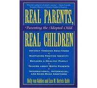Real Parents, Real Children 1st (first) edition Text Only