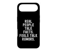 real people talk facts fools talk rumors Wisdom Men Women Case for iPhone Air