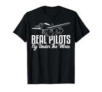 Real Pilots Fly Under The Wires Spray Plane Farming T-Shirt