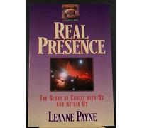 Real Presence: The Christian Worldview of C. S. Lewis as Incarnational Reality