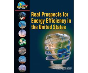 Real Prospects for Energy Efficiency in the United States