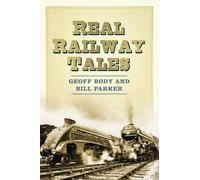 Real Railway Tales
