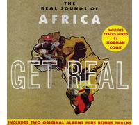 Real Sounds Of Africa - Get Real