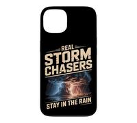 Real Storm Chasers Stay In The Rain Severe Weather Case for iPhone 13