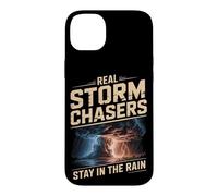 Real Storm Chasers Stay In The Rain Severe Weather Case for iPhone 14 Plus