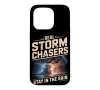 Real Storm Chasers Stay In The Rain Severe Weather Case for iPhone 15 Pro