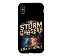 Real Storm Chasers Stay In The Rain Severe Weather Case for iPhone X/XS