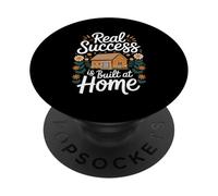 Real Success Is Built At Home Family Homestead PopSockets Adhesive PopGrip