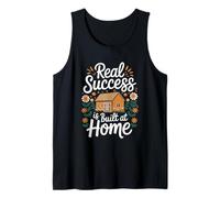 Real Success is Built at Home Family Homestead Tank Top