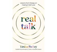 Real Talk : Lessons From Therapy on Healing & Self-Love