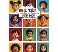Real Talk: Speaking up with Grown Ups Workbook