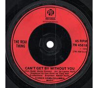 Real Thing - Can't get by without you (1986) / Vinyl single [Vinyl-Single 7'']