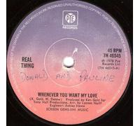 Real Thing, The - Whenever You Want My Love - Real Thing, The 7" 45