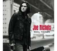 Real Things by Nichols, Joe (2007) Audio CD