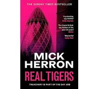 Real Tigers: Slough House Thriller 3 (Slough House Thriller)