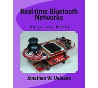 Real-time Bluetooth Networks: Shape the World