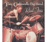 Real Time by Tony Big Band Corbiscello (2004-05-25)