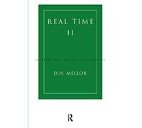 Real Time II (International Library of Philosophy)