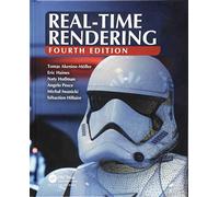 Real-Time Rendering, Fourth Edition: (4th edition)