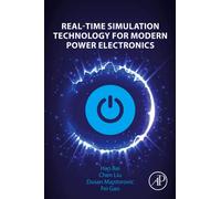 Real-Time Simulation Technology for Modern Power Electronics