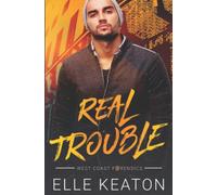 Real Trouble: M/M Romantic Suspense (West Coast Forensics)