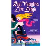 Real Vampires Live Large: 2