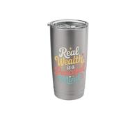Real Wealth is A Peaceful Mind Peace Money Truth |- Stainless Steel Insulated Tumbler