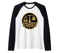 Real Wealth is Owning Your Time Financial Freedom FIRE Quote Raglan Baseball Tee