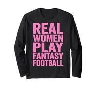 Real Women Play Fantasy Football Fun Item Long Sleeve T-Shirt