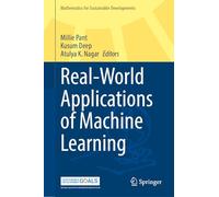 Real-World Applications of Machine Learning (Mathematics for Sustainable Developments)