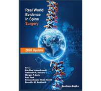 Real World Evidence in Spine Surgery-2026 Update