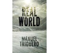 Real world: From fantasy to reality