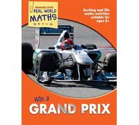 Real World Maths Orange Level: Win a Grand Prix