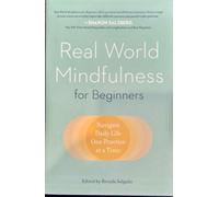 Real World Mindfulness for Beginners