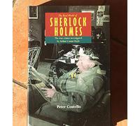 Real World Of Sherlock Holmes,the:: The True Crimes Investigated By Arthur Conan Doyle