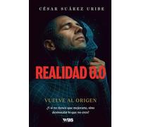 Realidad 0.0: vuelve al origen