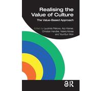 Realising the Value of Culture: The Value-Based Approach