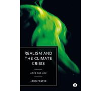 Realism and the Climate Crisis: Hope for Life