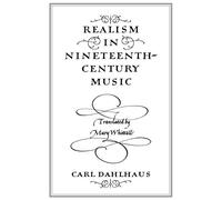 Realism in Nineteenth-Century Music