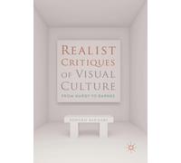 Realist Critiques of Visual Culture : From Hardy to Barnes