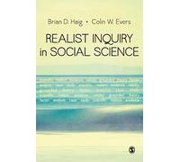 Realist Inquiry in Social Science