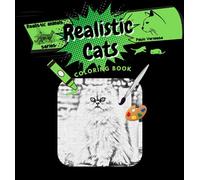 Realistic Cats Coloring Book: Realistic Adult Coloring Books with Cats; Adult Cat Coloring Books; Botany Adult Coloring Book Bulk; Cat Coloring Book ... Series; mindfulness coloring book; cat lover