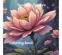 Realistic flowers coloring book